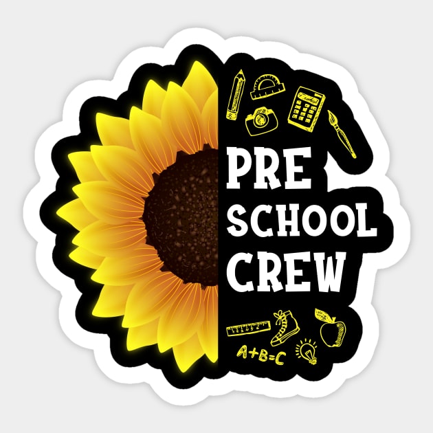 Preschool Crew Shirt First Day Preschool Back to School Sunflower Gift Sticker by hardyhtud